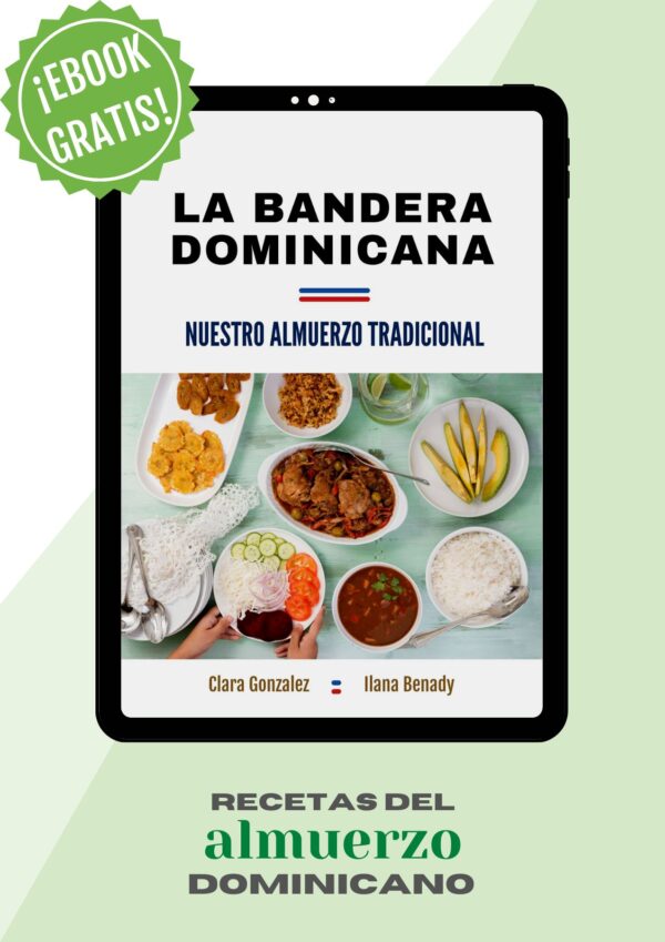 Ebook La Bandera Dominicana: Nuestro Almuerzo Tradicional.