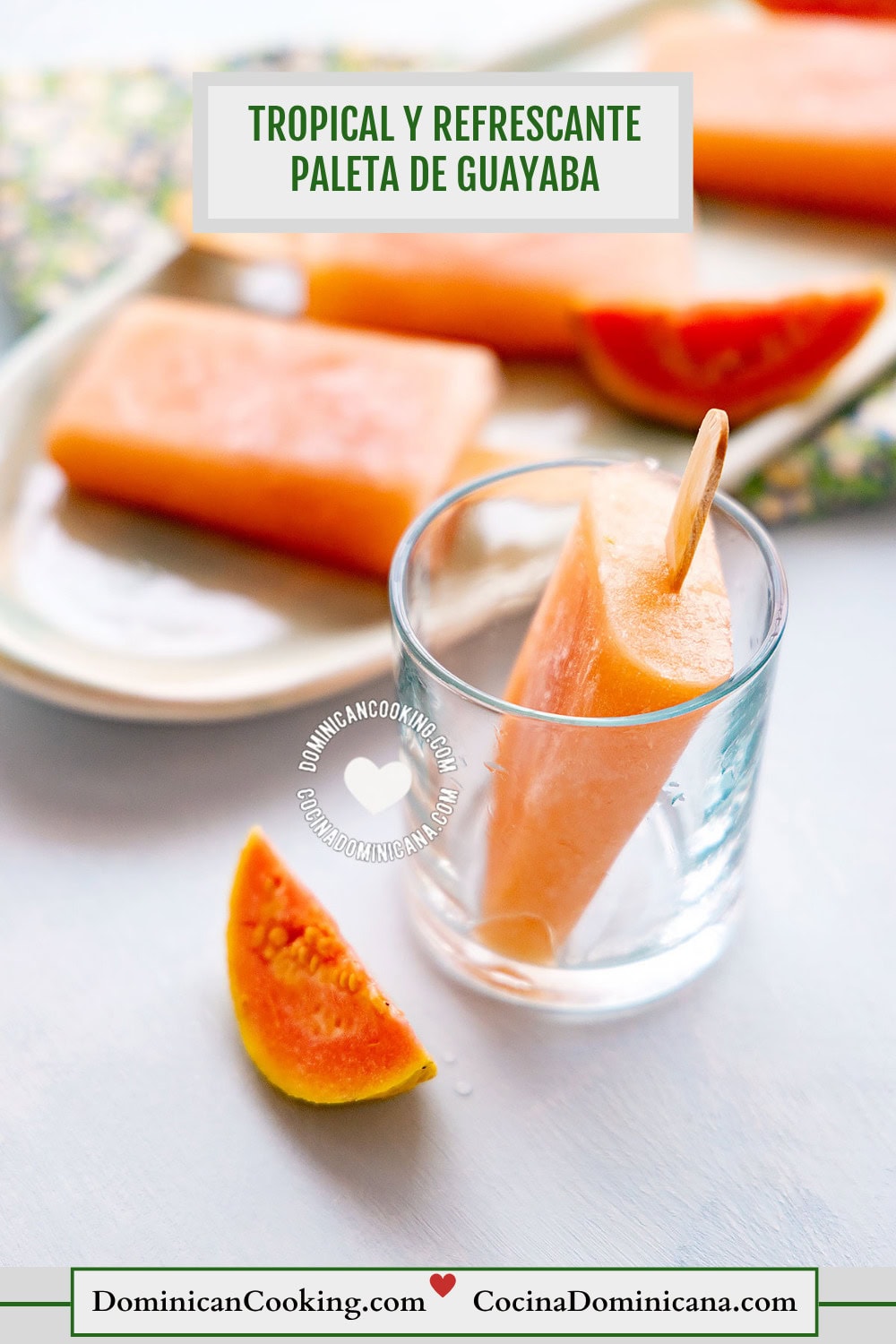 Paletas de guayaba.