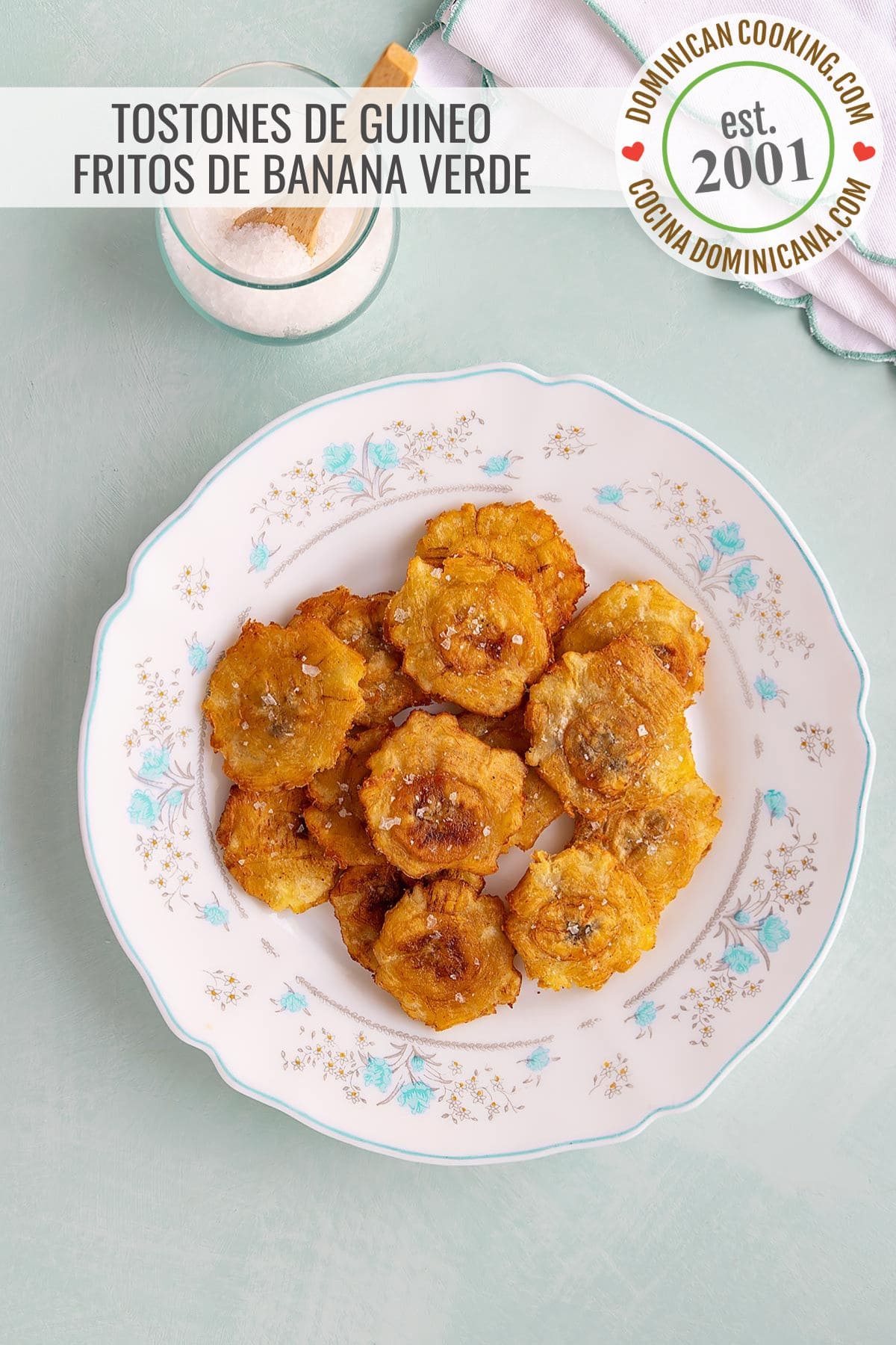 Tostones de guineo verde (fritos de guineo).